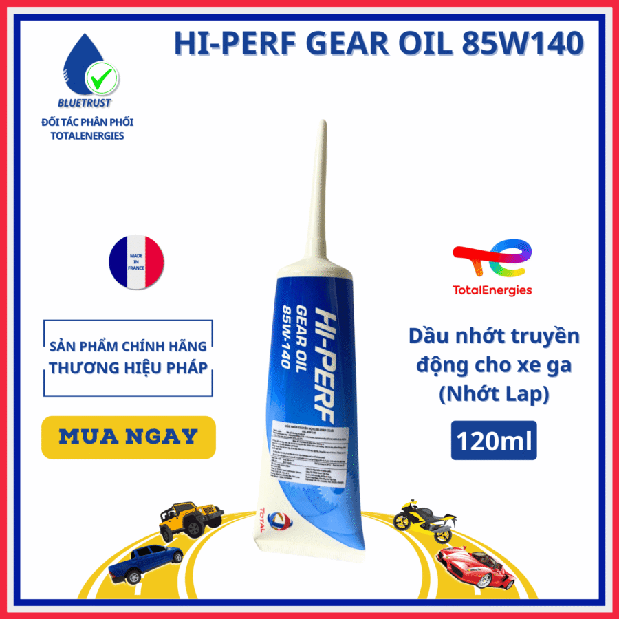 DẦU LÁP HỘP SỐ XE TAY GA TOTAL HI PERF GEAR OIL 85W140-120ML