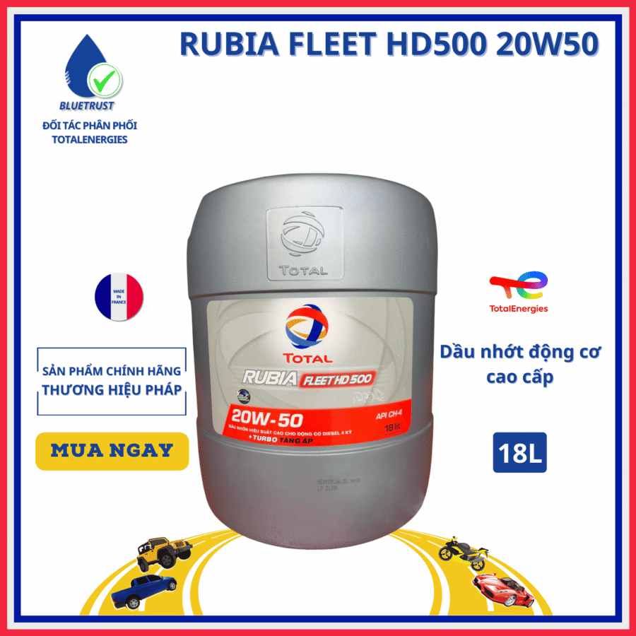 Dầu nhớt động cơ Diesel TOTAL RUBIA FLEET HD500 20W50 API CH-4/SJ - 18 Lít