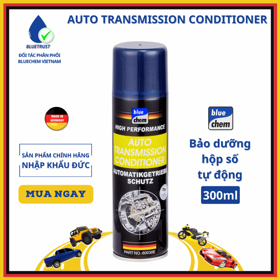 Phụ Gia BLUECHEM Bảo dưỡng Hộp số tự động Xe Ô Tô - Auto Transmission Conditioner - 300ml